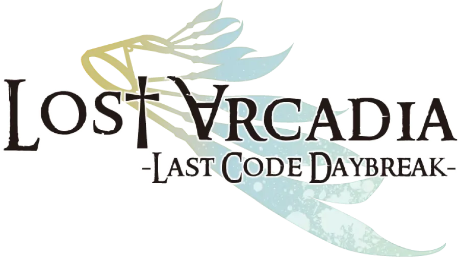 Lost Arcadia -Last Code Daybreak-